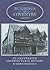 A Guide to the Buildings of Coventry: An Illustrated Architectural History (Buildings of England (Tempus))