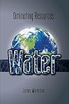 Water (Diminishing Resources) Water (Diminishing Resources)