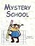 Mystery School