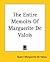 The Entire Memoirs of Marguerite de Valois by Marguerite de Valois