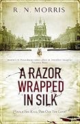 A Razor Wrapped in Silk