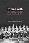 Coping with Minority Status: Responses to Exclusion and Inclusion