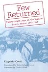 Few Returned: Twenty-eight Days on the Russian Front, Winter 1942-1943