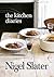 The Kitchen Diaries by Nigel Slater