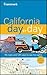 Frommer's California Day by Day by Mark Hiss Frommer's California Day by Day by Mark Hiss