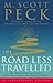 The Road Less Travelled: A ...