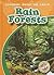 Rain Forests (Blastoff! Readers: Learning About the Earth) (Blastoff Readers. Level 3)