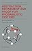 Abstraction, Refinement and Proof for Probabilistic Systems (Monographs in Computer Science)