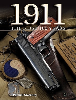 1911: The First 100 Years (Hardcover)