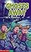 Ghost Away (Pathway Books)