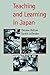 Teaching and Learning in Japan by Thomas P. Rohlen