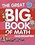 The Great Big Book of Math: Kindergarten