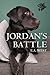 Jordan's Battle by E.A. West