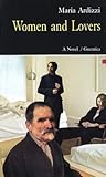 Women and Lovers: A Novel (Prose Series 57)