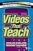 Videos That Teach