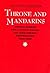 Throne and Mandarins: China’s Search for a Policy during the Sino-French Controversy, 1880–1885 (Harvard Historical Studies)