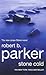 Stone Cold (Jesse Stone, #4)
