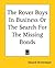 The Rover Boys In Business Or The Search For The Missing Bonds by Arthur M. Winfield