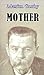 Mother by Maxim Gorky