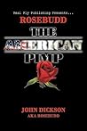 Rosebudd the American Pimp