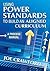 Using Power Standards to Build an Aligned Curriculum: A Process Manual