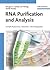 RNA Purification and Analysis: Sample Preparation, Extraction, Chromatography