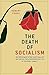 The Death of Socialism