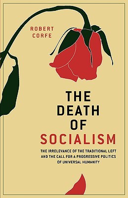 The Death of Socialism (Paperback)