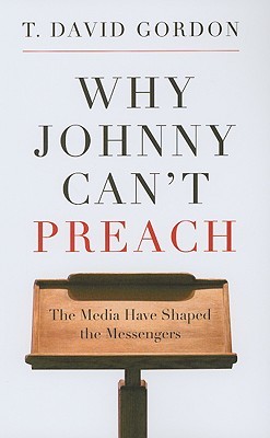 Why Johnny Can't Preach