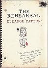 Rehearsal by Eleanor Catton