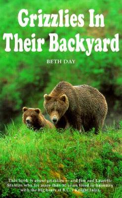 Grizzlies In Their Backyard (Paperback)