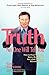Truth No One Will Tell You by Marc Allen