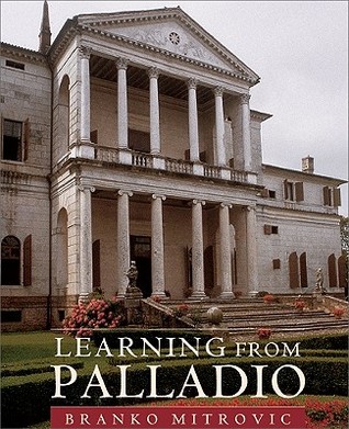 Learning From Palladio (Hardcover)