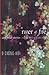 River of Fire and Other Stories (Weatherhead Books on Asia)