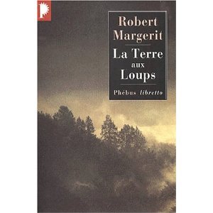 La Terre aux loups (Mass Market Paperback)