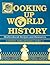 Cooking Up World History: Multicultural Recipes and Resources