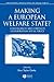 Making a European Welfare S...