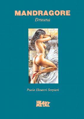 Mandragore (Druuna #5)