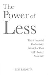 The Power of Less...