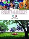 Robots and Donuts: The Art of Eric Joyner