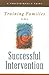 Training Families to Do a Successful Intervention: A Professional's Guide