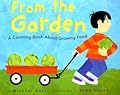 From the Garden: A Counting Book About Growing Food (Know Your Numbers)