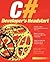 C# Developer's Headstart (Application Development)