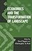 Economies and the Transformation of Landscape by Lisa Cliggett