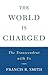 The World is Charged: The T...