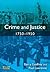 Crime and Justice 1750-1950