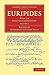 Euripides: With an English ...