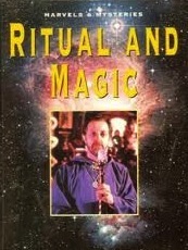 Ritual and Magic (Marvels & Mysteries)