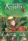 Secret World of Arrietty Film Comic, Vol. 1 (The Secret World of Arrietty (Film Comic))