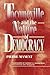 Tocqueville and the Nature of Democracy by Pierre Manent